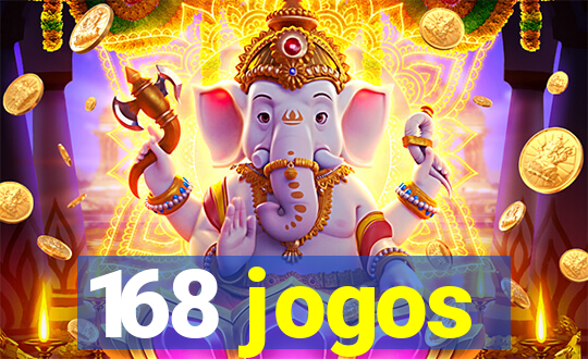 168 jogos